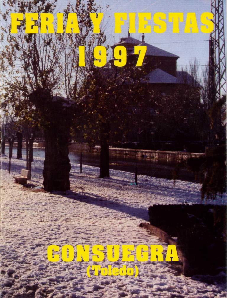 Fiestas patronales en honor al Santísimo Cristo de la Veracruz 1997 Consuegra